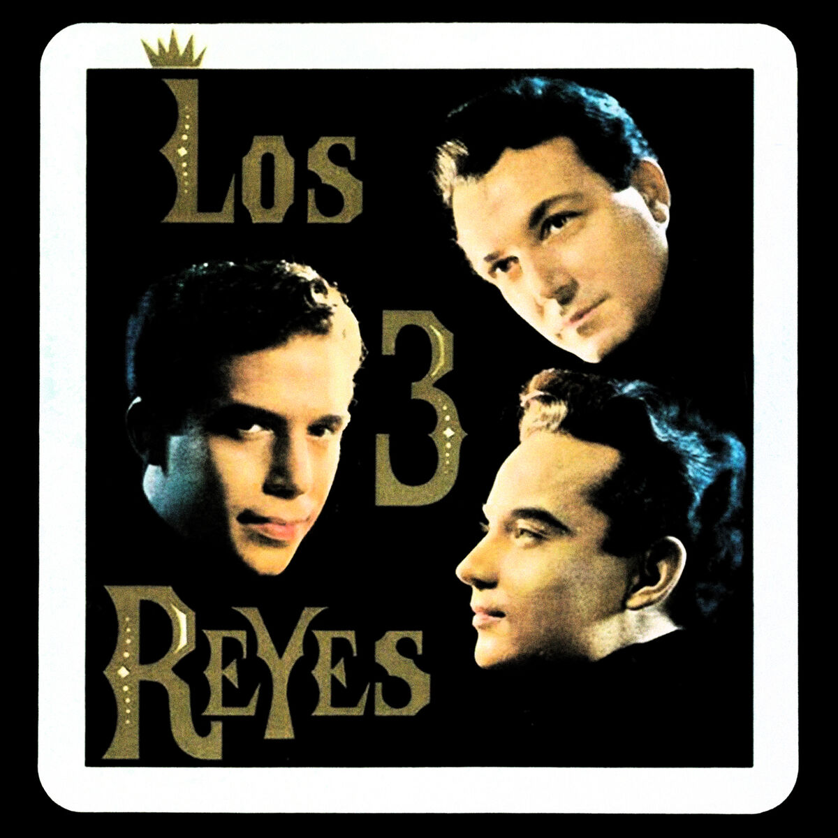 Album cover of Los Reyes de México (Remastered)