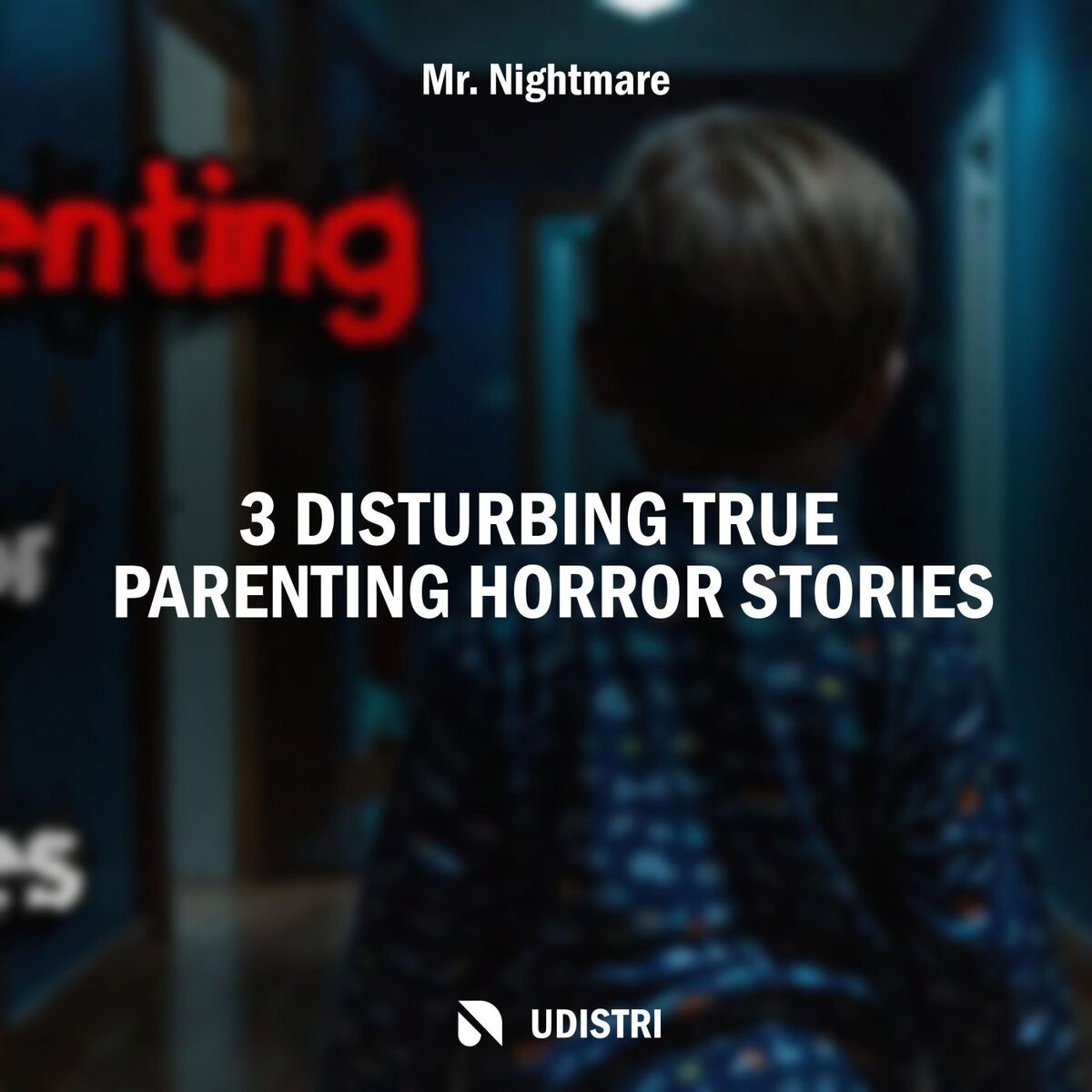Album cover of 3 Disturbing True Parenting Horror Stories