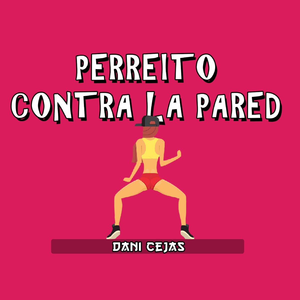 Album cover of Perreito Contra la Pared