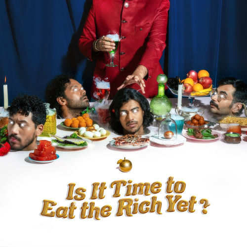 Is It Time to Eat the Rich yet? artwork