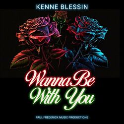 Cover of Wanna Be With You