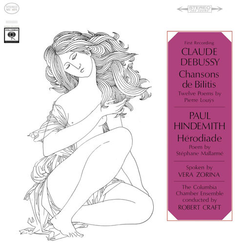 Debussy: 3 Chansons de Bilitis, L. 96 - Hindemith: Hérodiade (2023 Remastered Version)