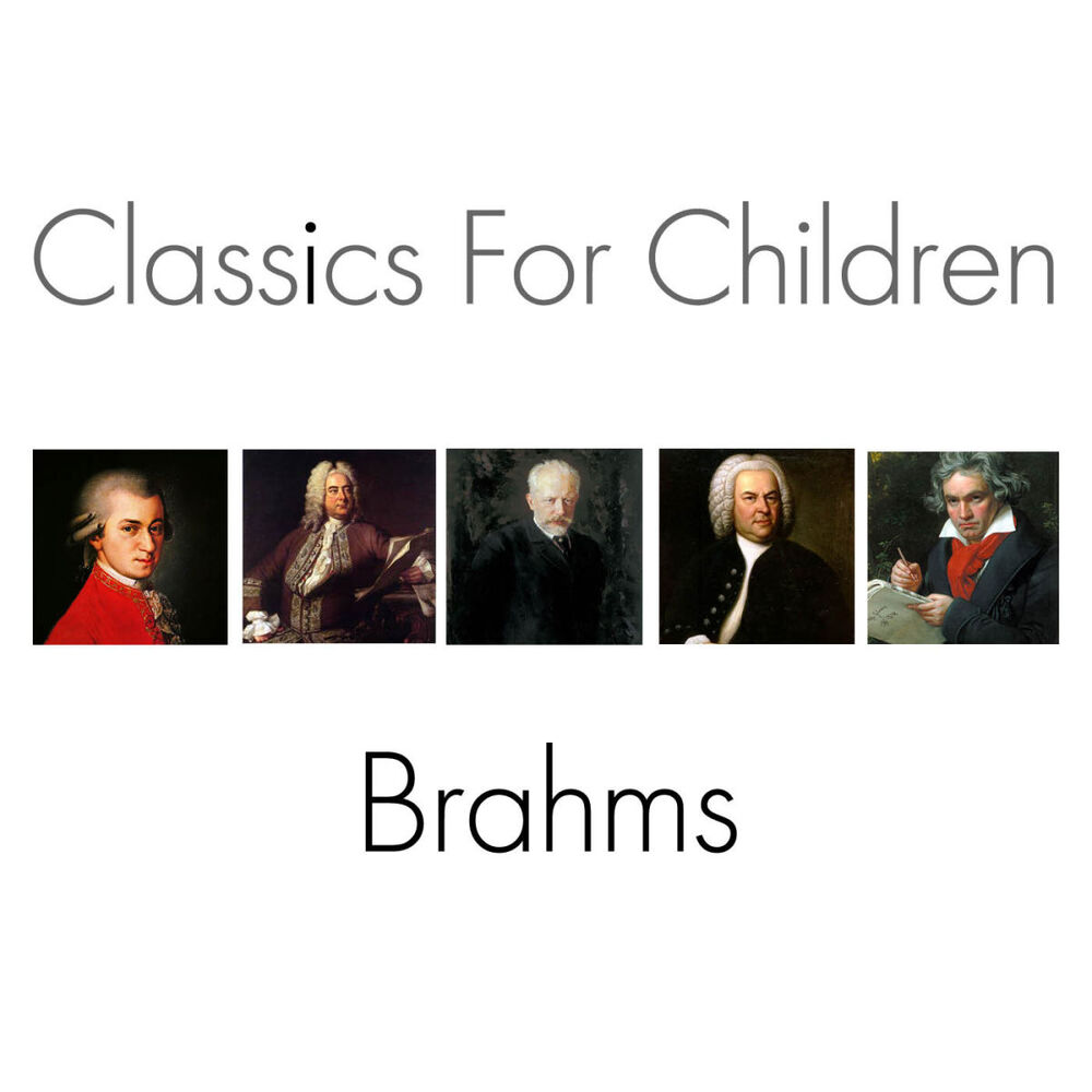 Picture of Classics For Children - Brahms