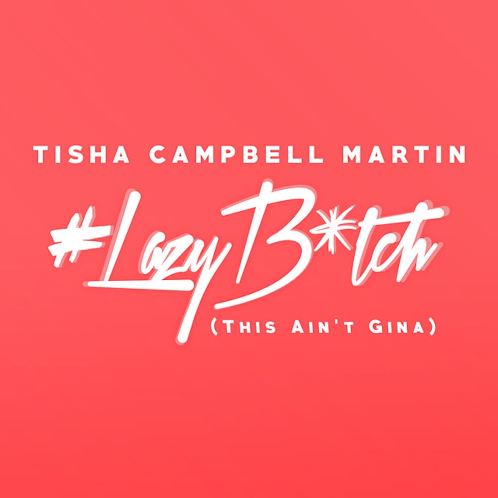 Picture of Lazy Bitch (This Ain't Gina) - Single