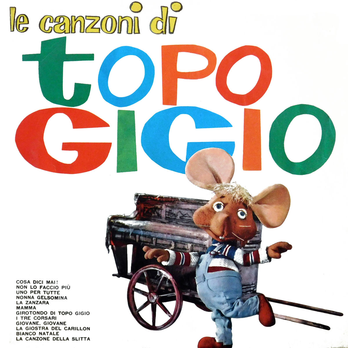 Album cover of Le Canzoni Di Topo Gigio