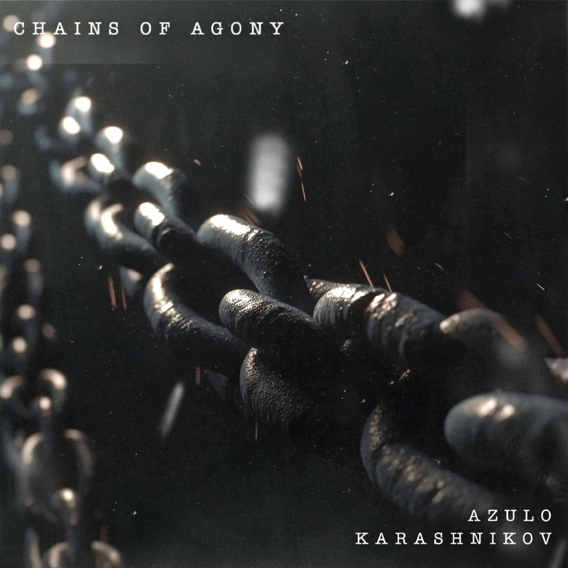 Album cover of Chains Of Agony