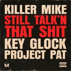 Cover of STILL TALK'N THAT SHIT