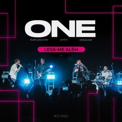 Cover of Leva-Me Além (One ao Vivo)