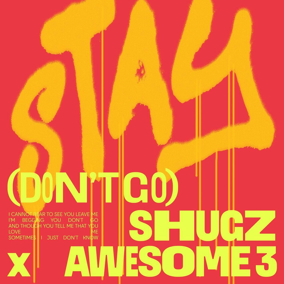 Album cover of Stay (Don't Go)