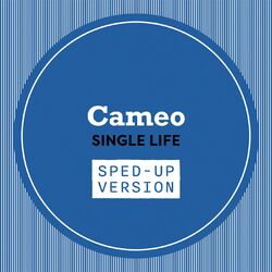 Cover of Single Life (Sped Up)