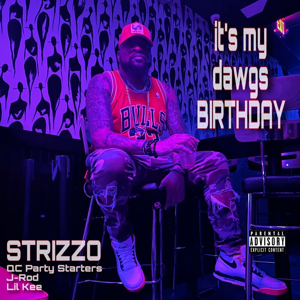 Picture of It's My Dawgs Birthday (feat. Lil Kee)