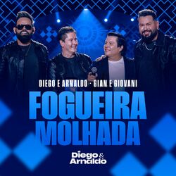 Cover of Fogueira Molhada (Ao Vivo)