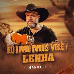 Cover of Eu Amo Mais Você / Lenha