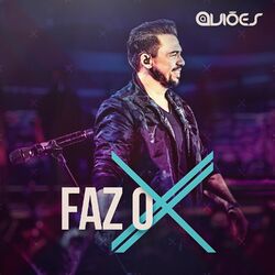 Cover of Faz o X (ao Vivo)