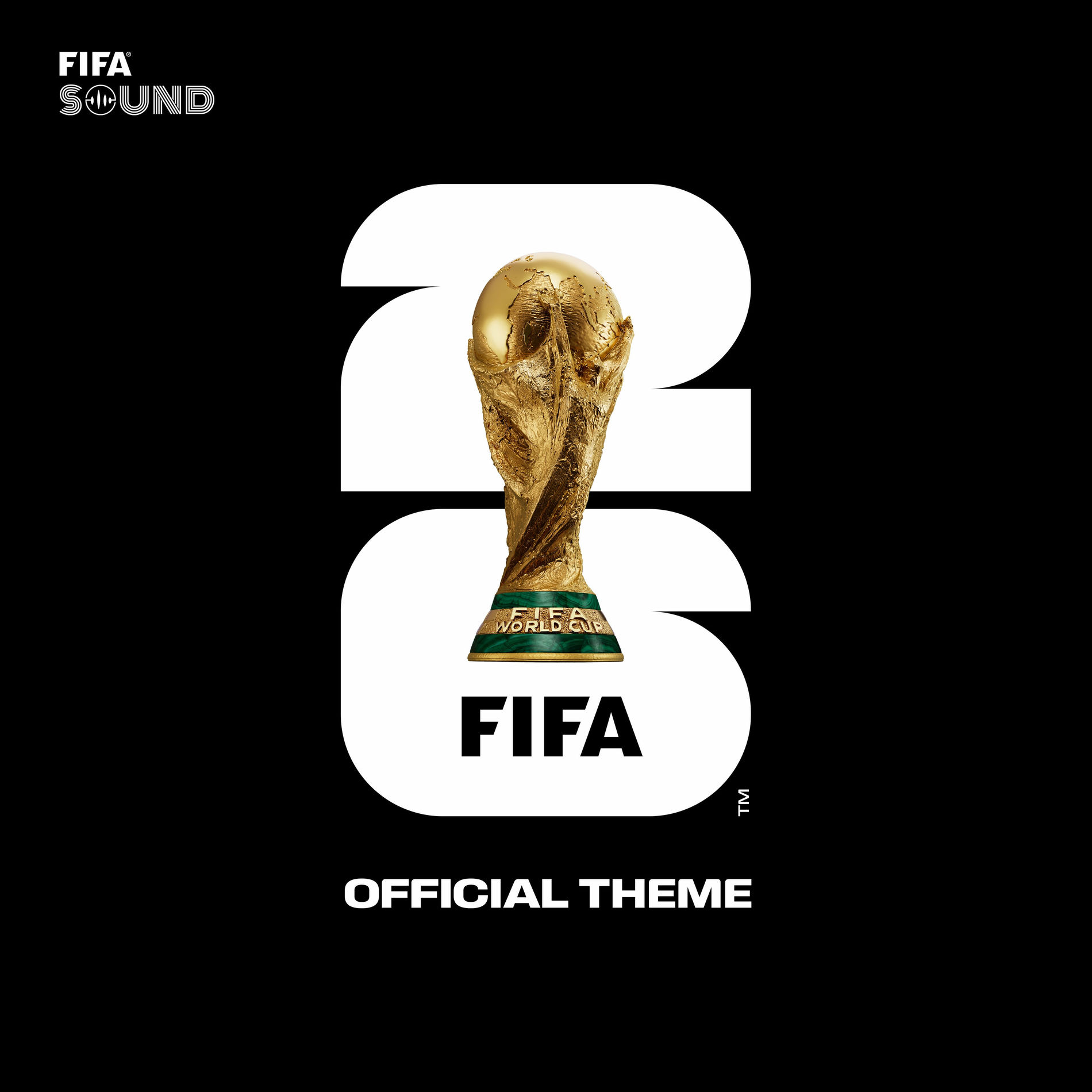 Album cover of The Official FIFA World Cup 26™ Theme