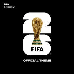 Cover of The Official FIFA World Cup 26™ Theme