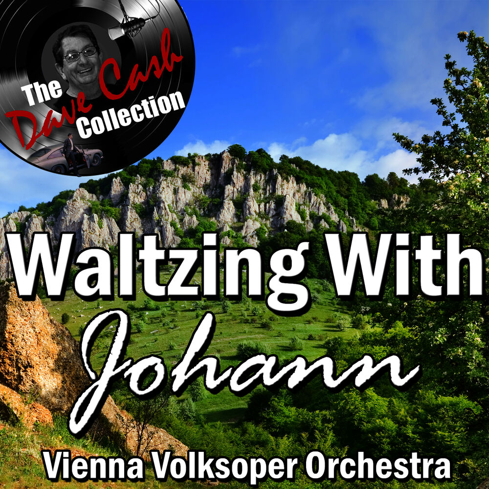Picture of Waltzing With Johann - [The Dave Cash Collection]
