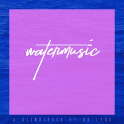 Cover of Watermusic (Original Soundtrack)