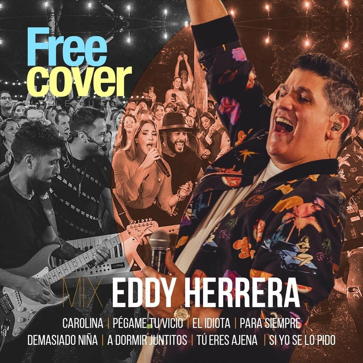 Album cover of Mix Eddy Herrera: Carolina / Pégame Tu Vicio / El Idiota / Para Siémpre / Demasiado Niña / A Dormir Juntitos / Tú Eres Ajena / Si 
