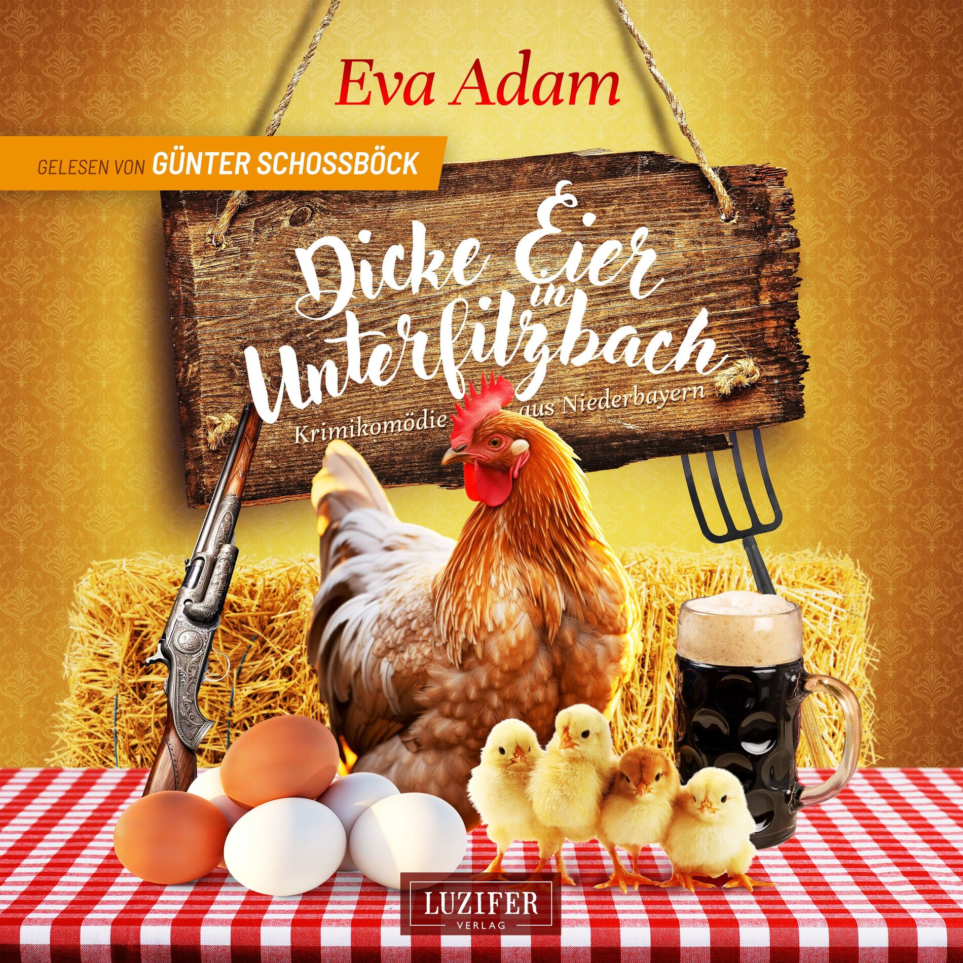 Album cover of DICKE EIER IN UNTERFILZBACH (Krimikomödie aus Niederbayern)