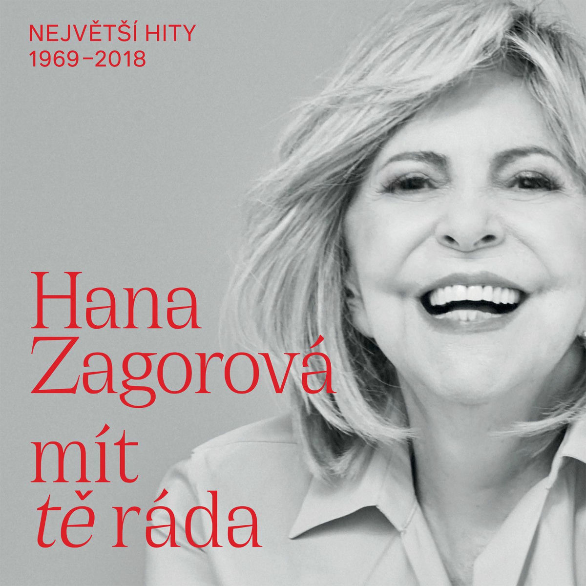 Album cover of Mít Tě Ráda / Největší hity 1969-2018