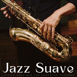 Cover of Jazz Suave: Música Para Que Las Mascotas Duerman