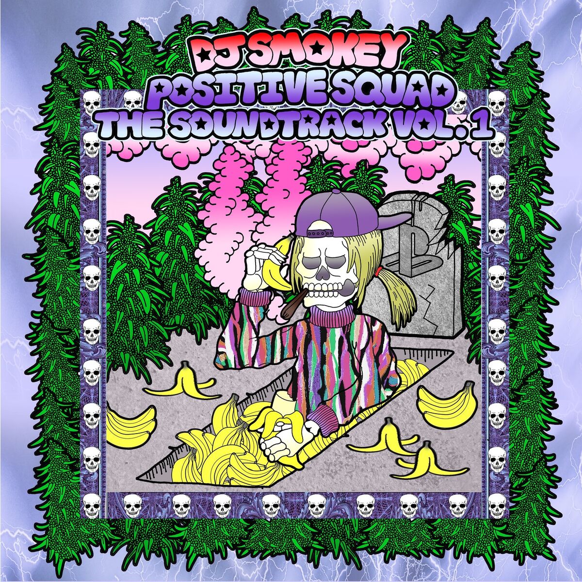 Album cover of Positive Squad the Soundtrack, Vol. 1
