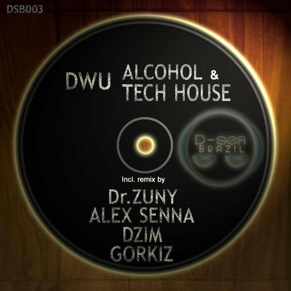 Picture of Alcohol & Tech House Remixes