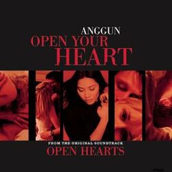 Cover of Open your heart (Open hearts Soundtrack)