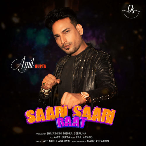 Saari Saari Raat