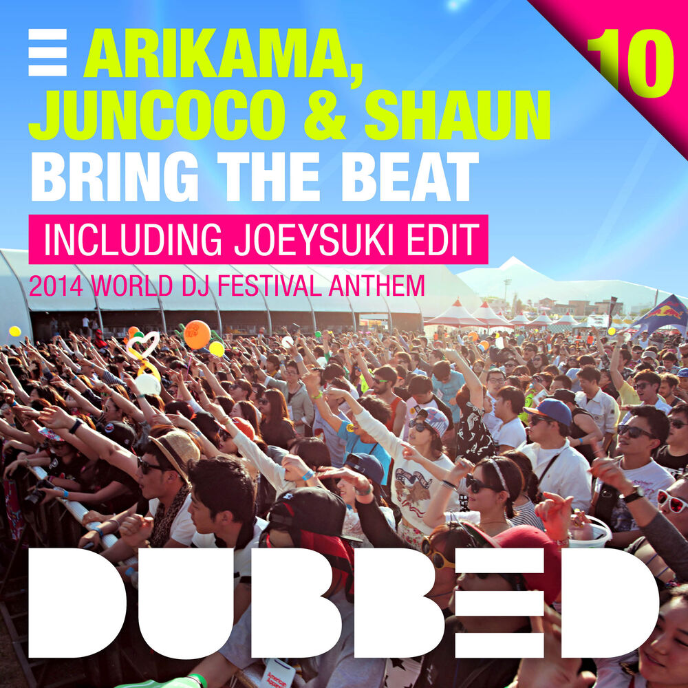 Picture of Bring the Beat (2014 World DJ Festival Anthem)