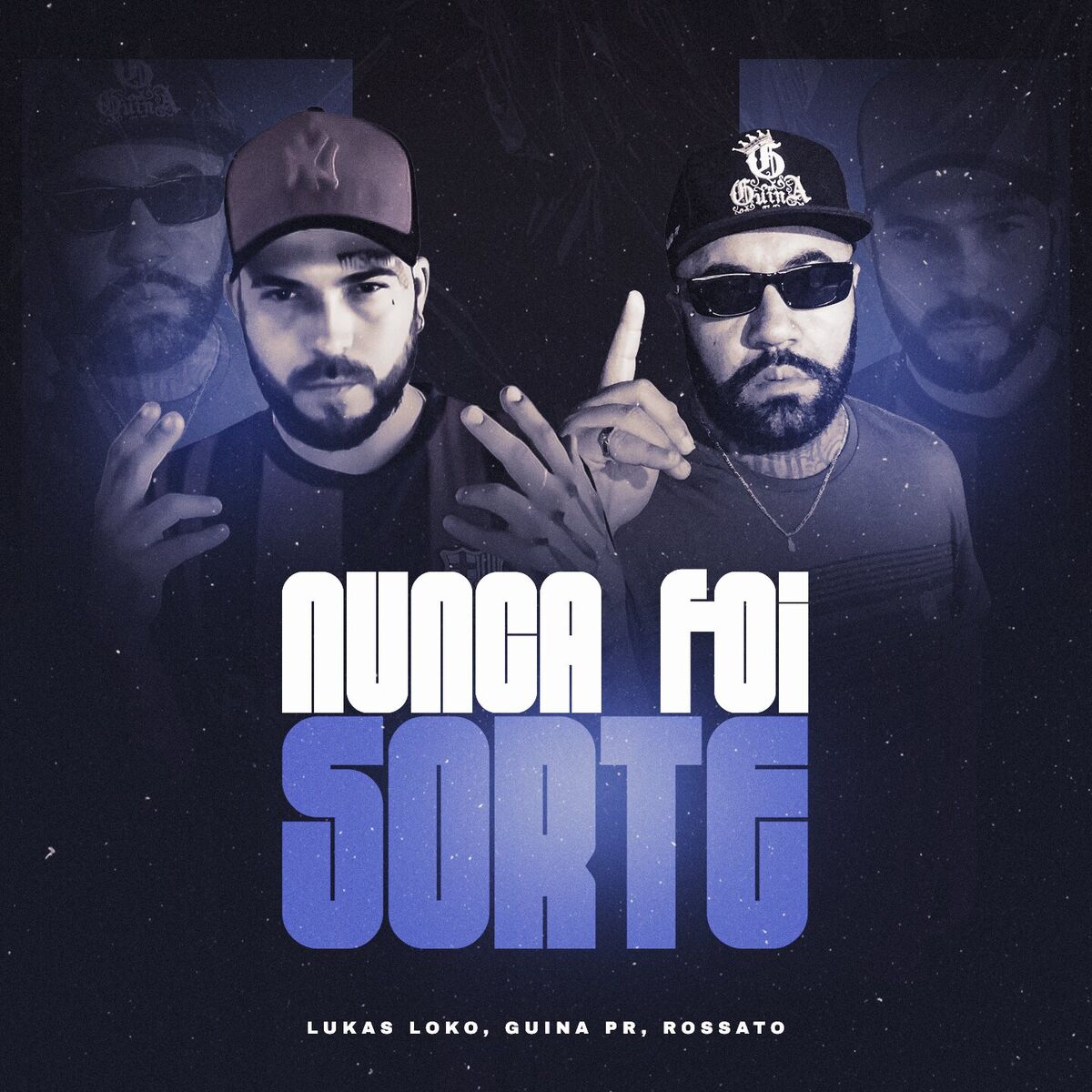 Album cover of Nunca Foi Sorte
