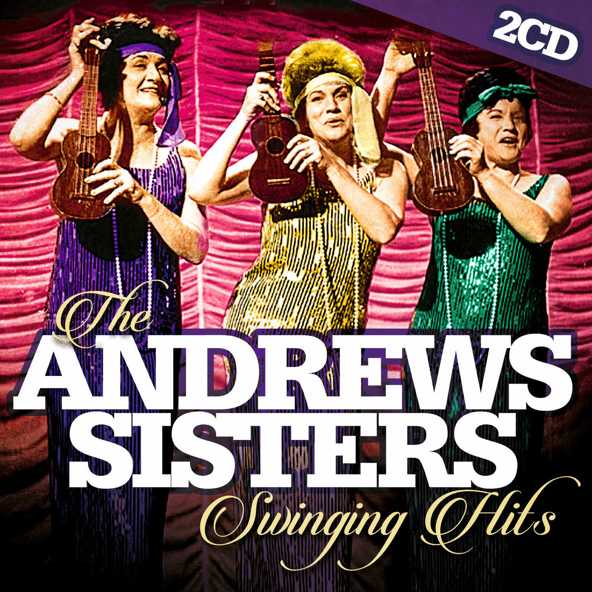 Album cover of The Andrews Sisters Swinging Hits