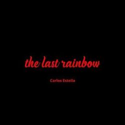 The Last Rainbow