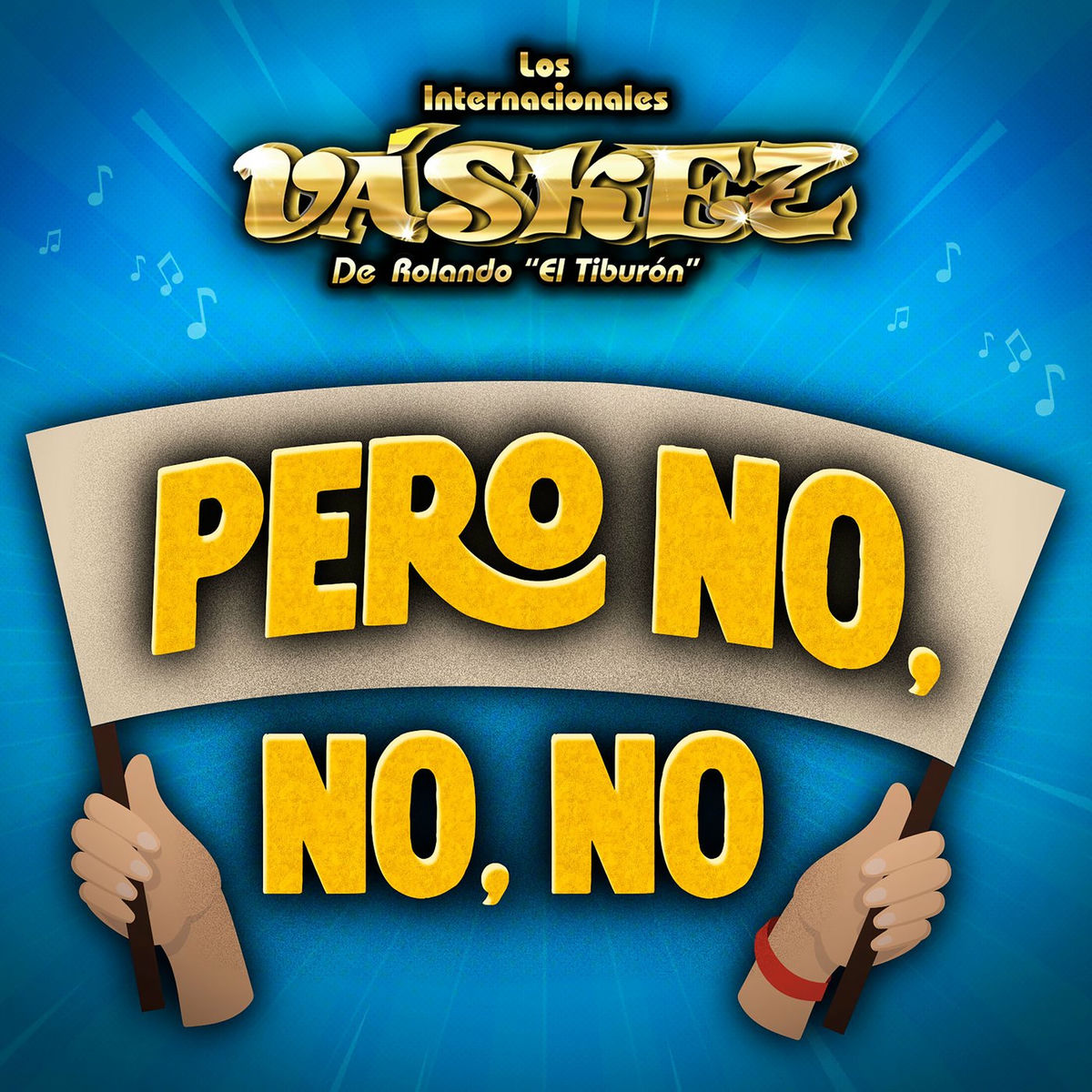 Album cover of Pero No, No, No (En Vivo)