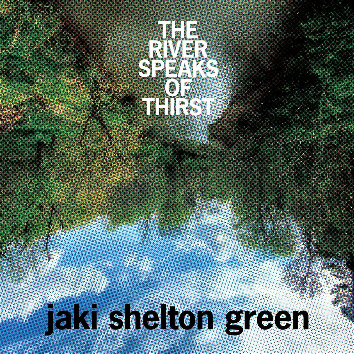Album cover of The River Speaks of Thirst