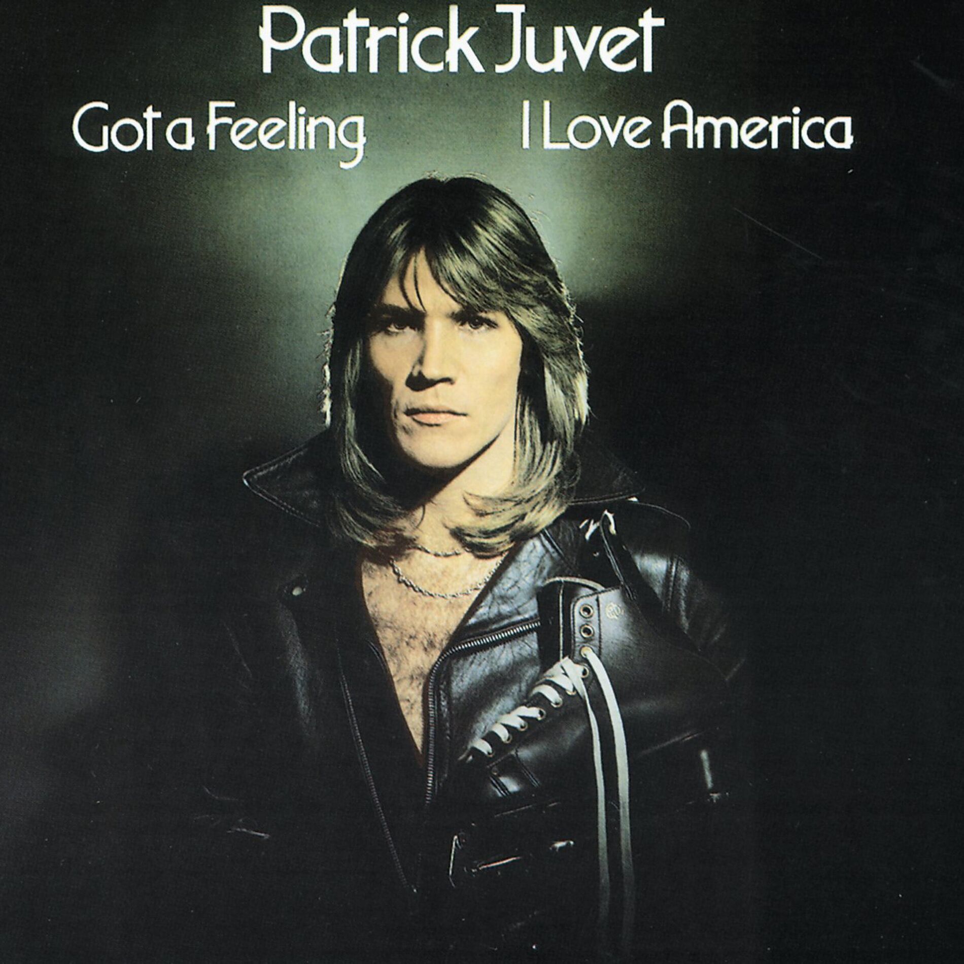 Album cover of Got a Feeling - I Love America