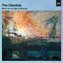Cover of Music for the Age of Miracles (Deluxe Version)
