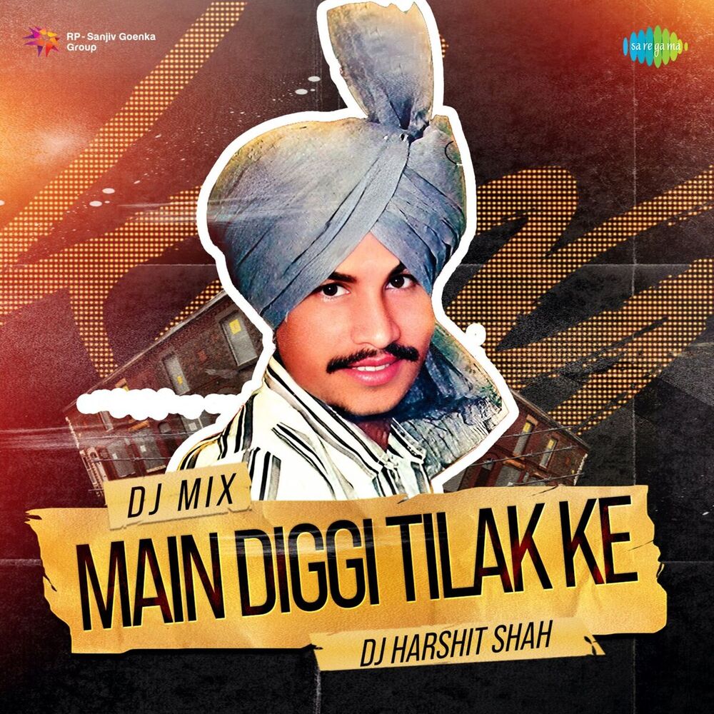 Picture of Main Diggi Tilak Ke (DJ Mix)