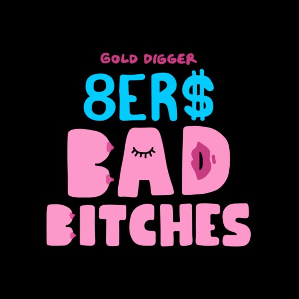 Picture of Bad Bitches