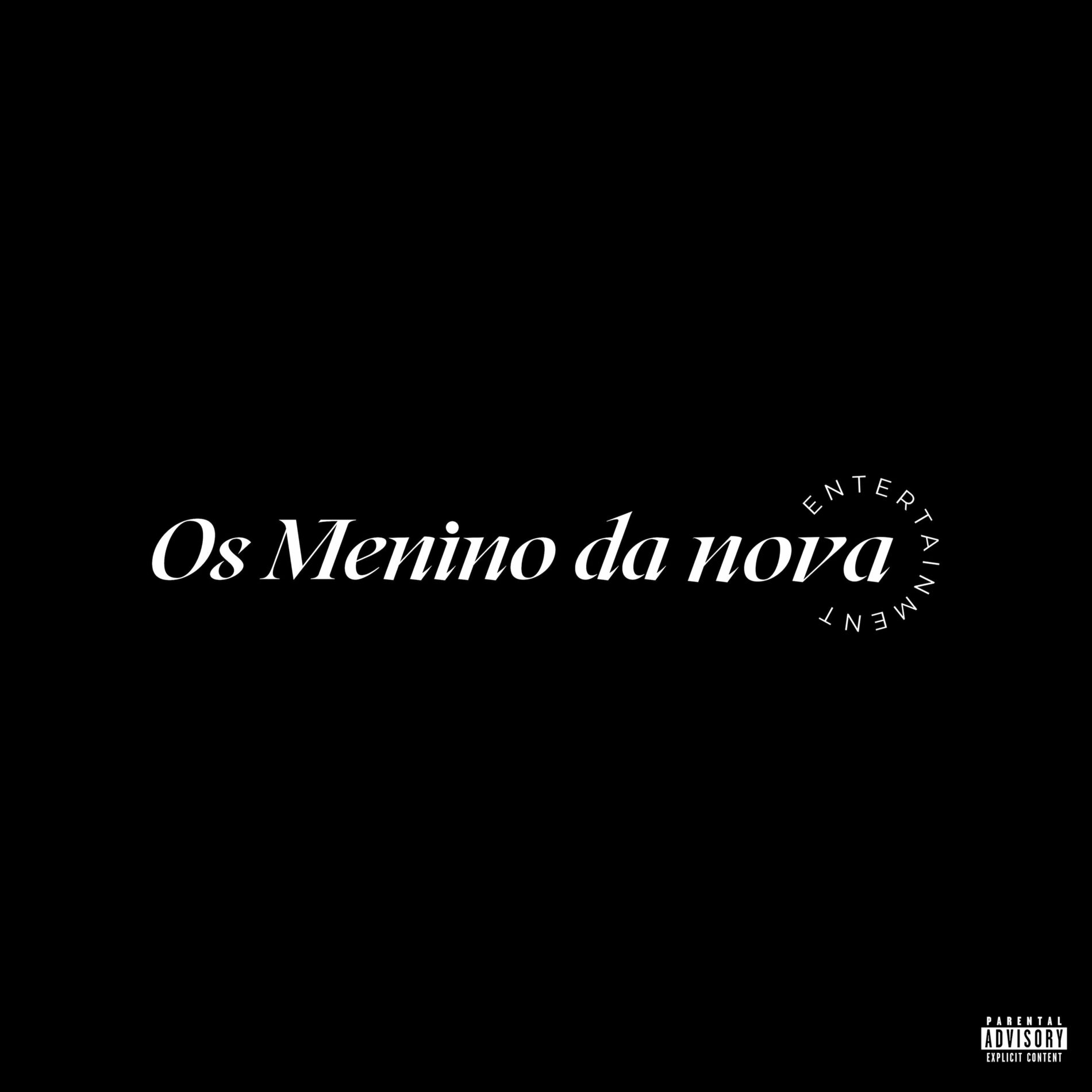 Album cover of Os Menino da Nova