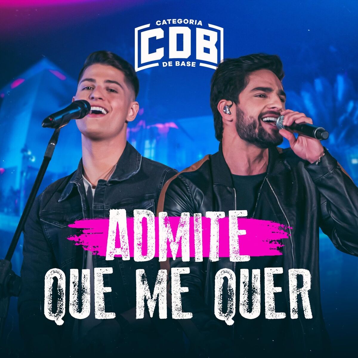 Album cover of Admite Que Me Quer (Ao Vivo)