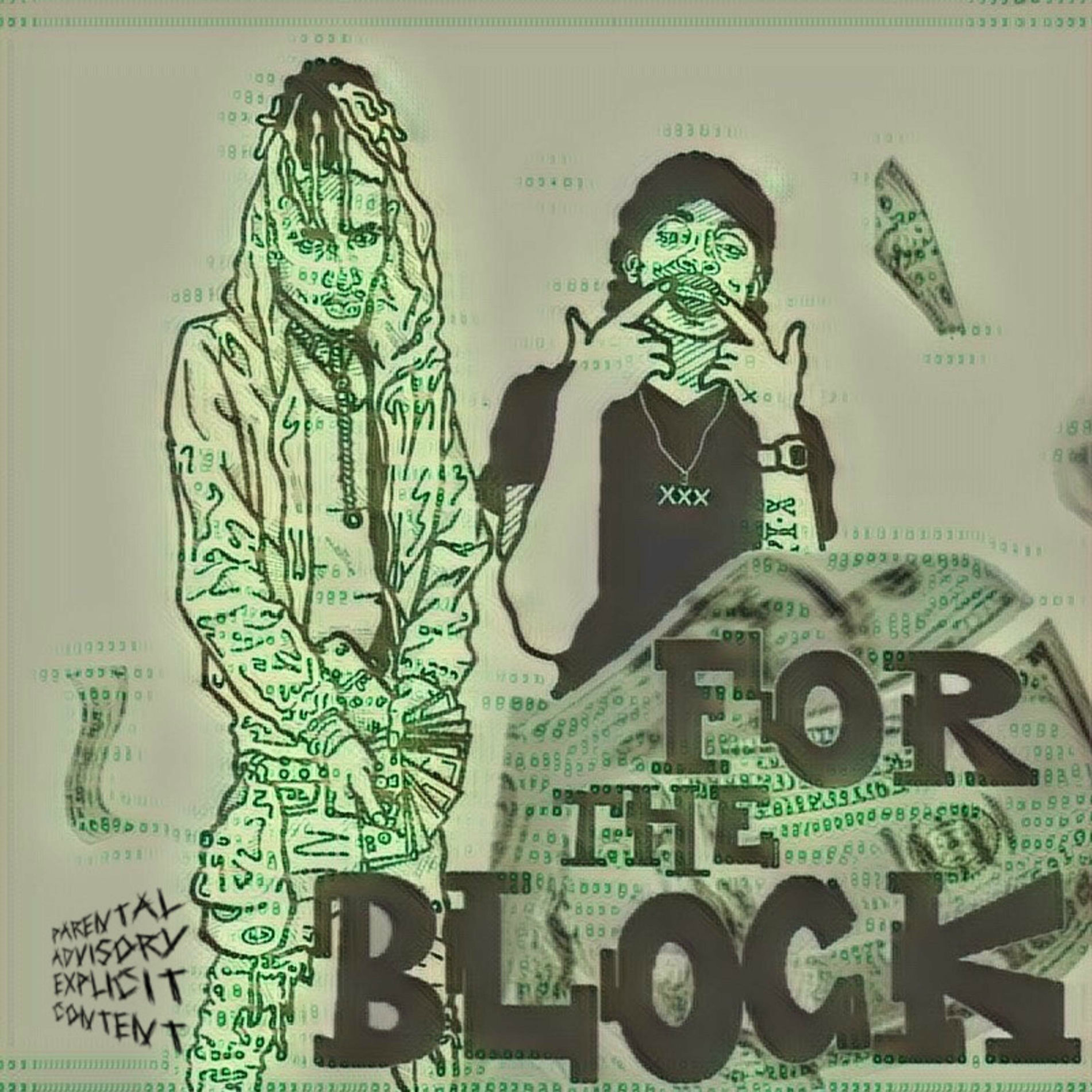 Album cover of FOR THE BLOCK (feat. Soldier Kidd & Blueshaiz)