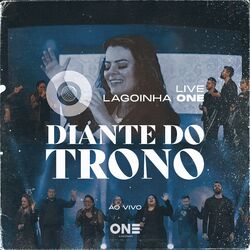 Cover of Live Lagoinha One - Diante do Trono (Ao Vivo)
