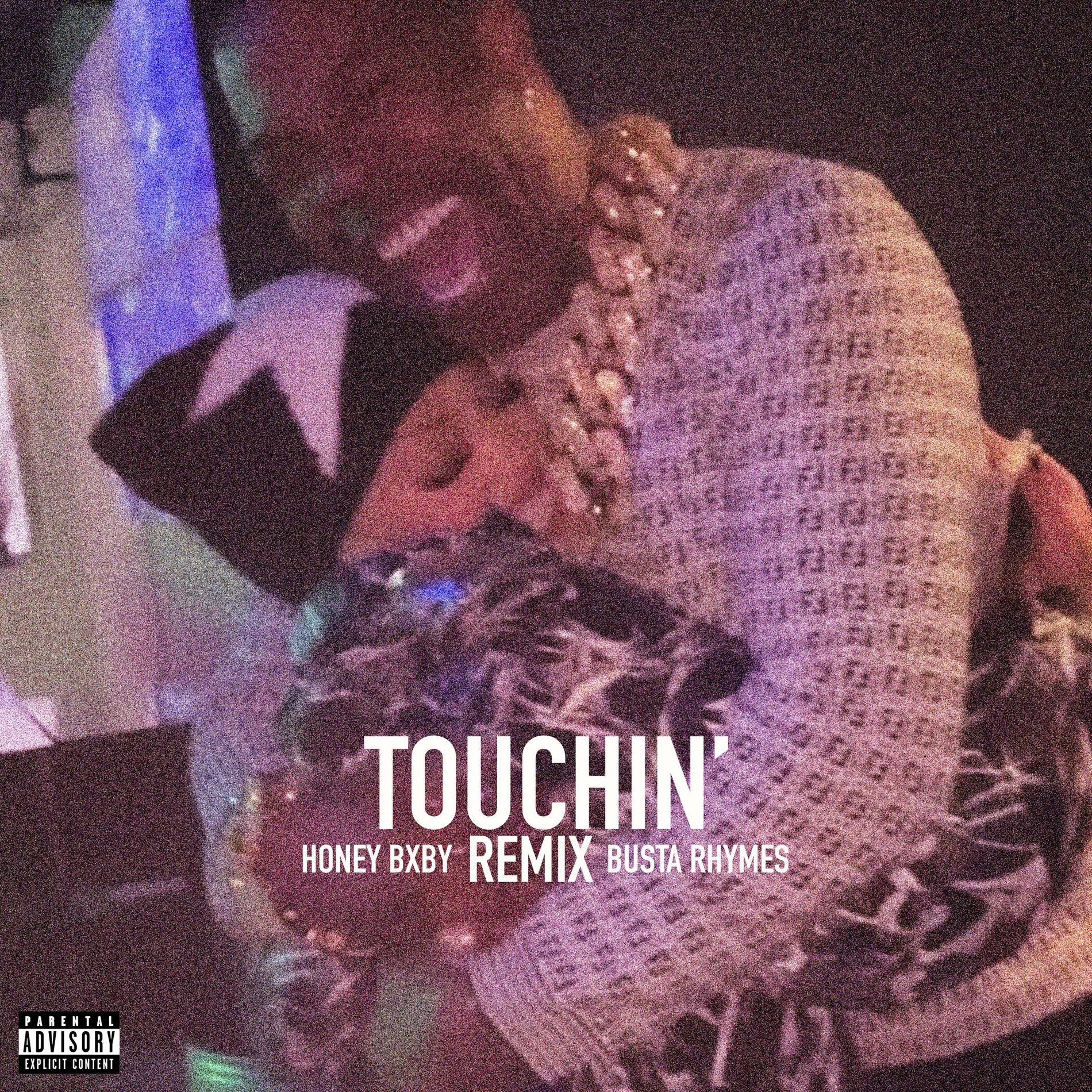 Album cover of Touchin’ (feat. Busta Rhymes)