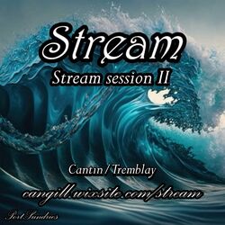 Stream session II