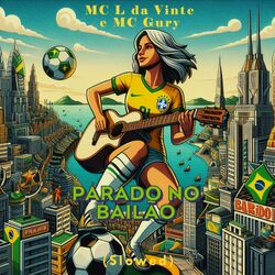 Cover of Parado no Bailão (Slowed)