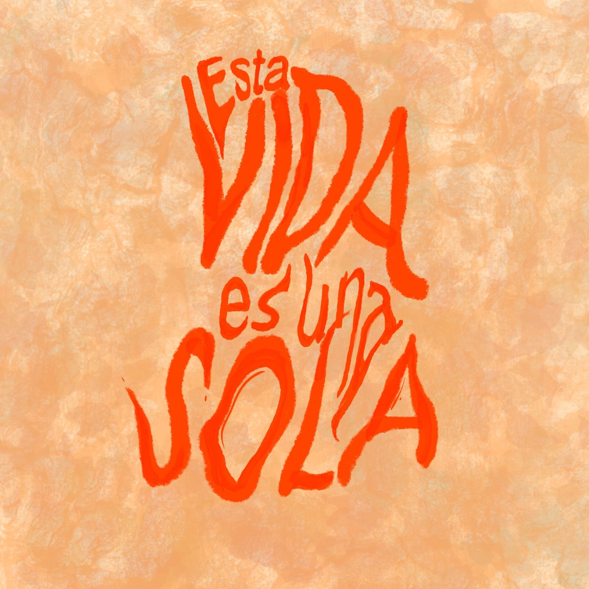 Album cover of Esta VIDA es una SOLA