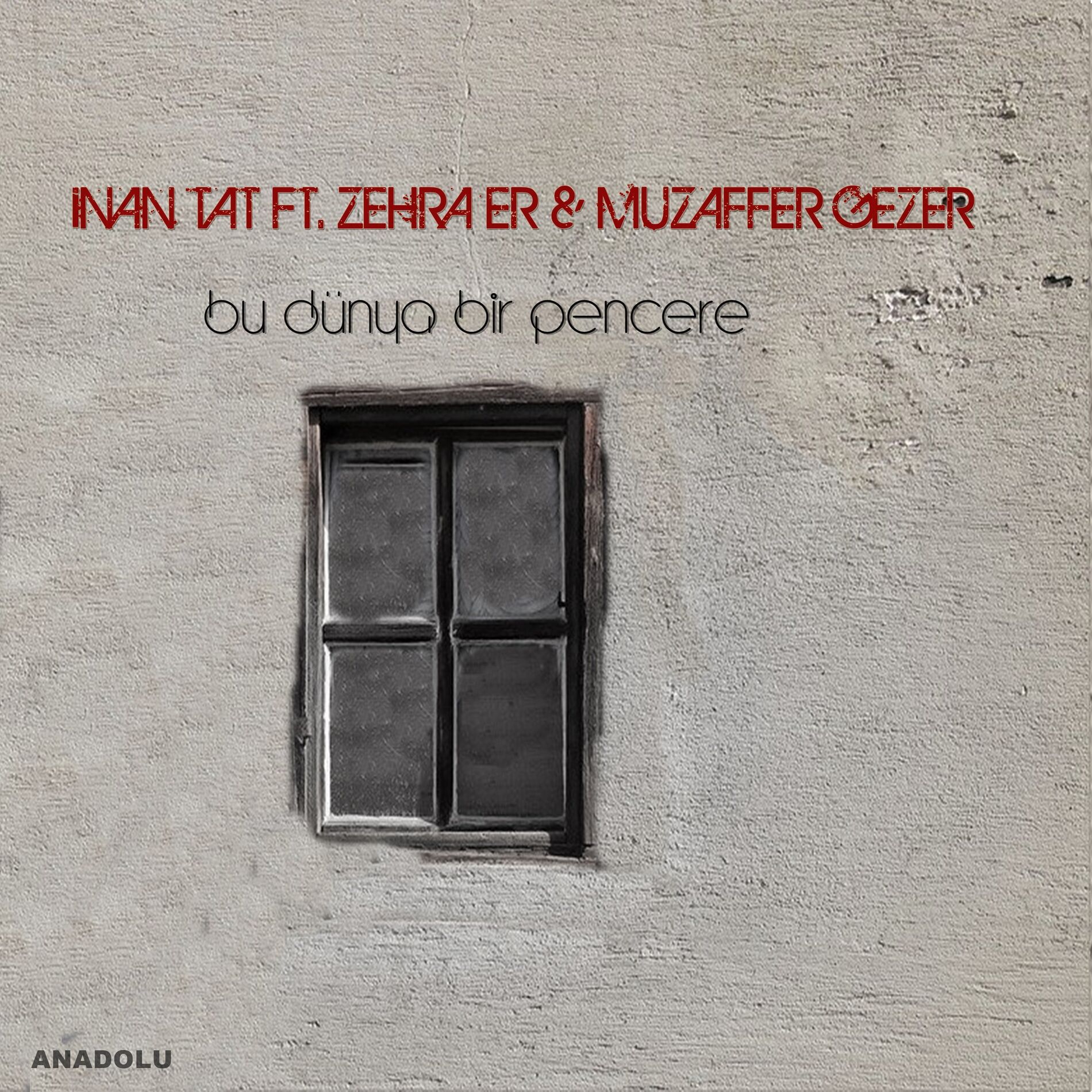 Album cover of Bu Dünya Bir Pencere