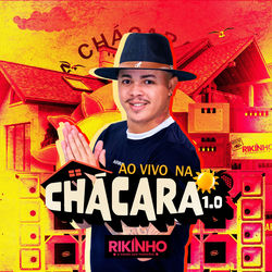 Ao Vivo na Ch&aacute;cara 1.0 (Ao Vivo)